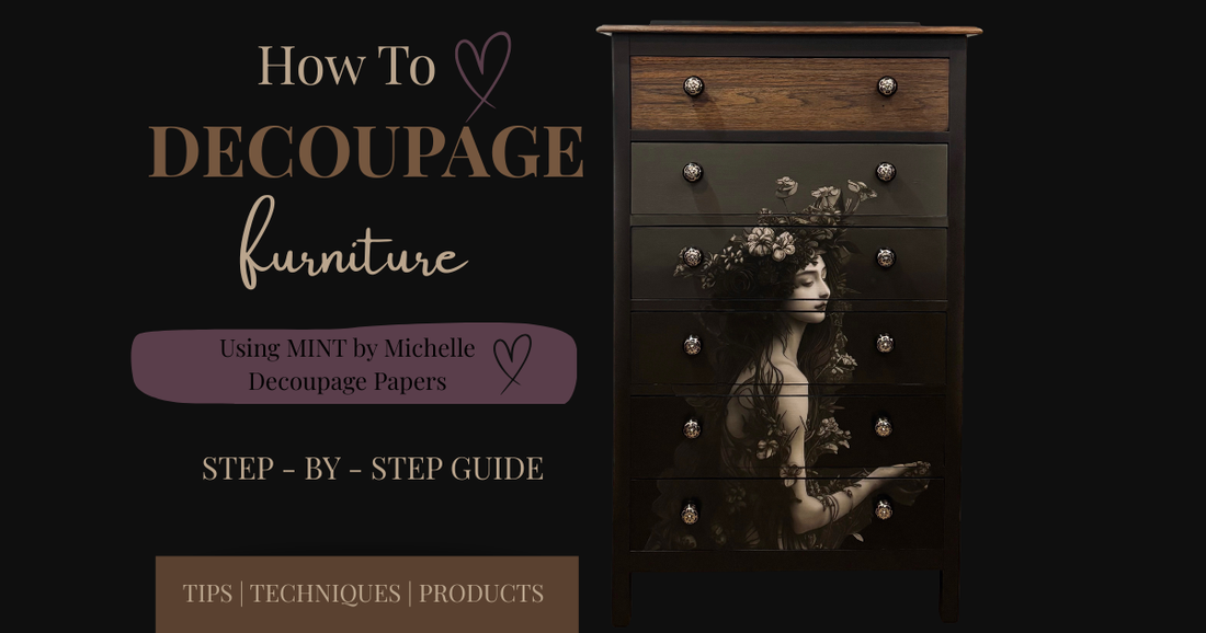 How to Decoupage Furniture with MINT by Michelle Papers