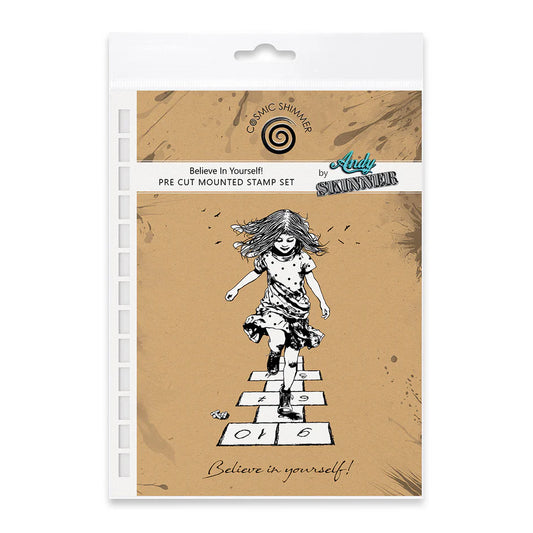 Believe In Yourself - Andy Skinner Rubber Stamp