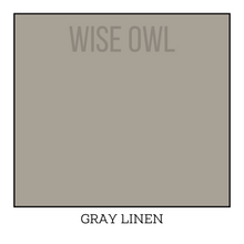 Load image into Gallery viewer, Greige Furniture Paint - Gray Linen - Wise Owl One Hour Enamel